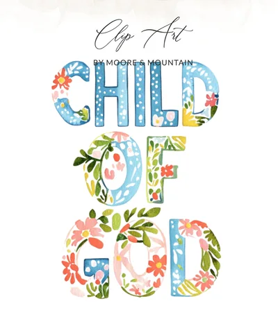 Child of God Digital PNG, Watercolor Floral Clipart, Vibrant Preppy Art, Sublimation Design, Christian Lettering Commercial Use, Instant