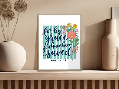 For By Grace You Have Been Saved Ephesians 2 8 Christian Scripture Floral Faith T Shirt | Bible Verse Digital