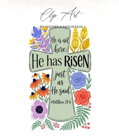 He is Risen SVG, PNG, Matthew 28 6 Bible Verse, Easter Cross, Christian Religious Art, Scripture Clipart, Spring Floral Digital