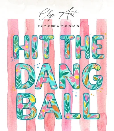 Hit the Dang Ball Golf T-Shirt Digital Download, Funny Watercolor Floral Golf Tee, Sports Mom Gift for Her, Playful Golf Quote SVG PNG