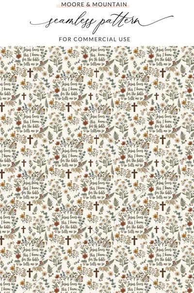 Jesus Loves Me This I Know Digital Paper, Christian Faith Seamless Pattern, Bible Verse Scripture Floral Print, Religious Cross Background