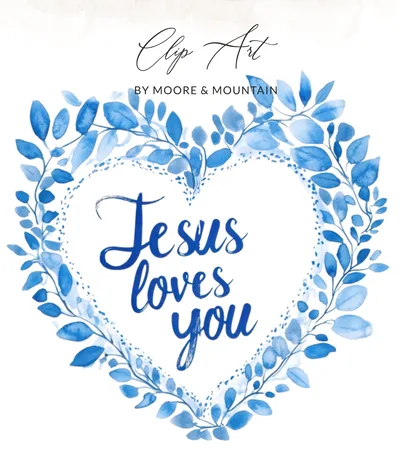 Jesus Loves You Digital Print, Christian Scripture Wall Art, Watercolor Blue Heart Wreath, Inspirational Faith Quote, Instant Download Decor