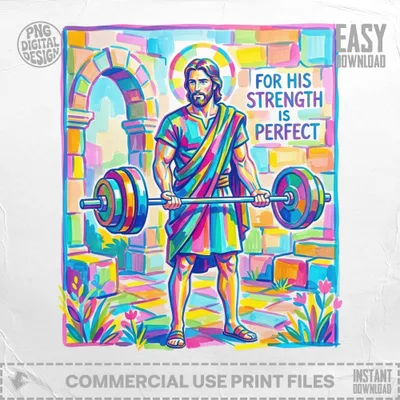 Jesus Strength Perfect Digital PNG | Christian Fitness Art, Gym Lover Gift, Preppy Clip Art, Bible Verse Decor