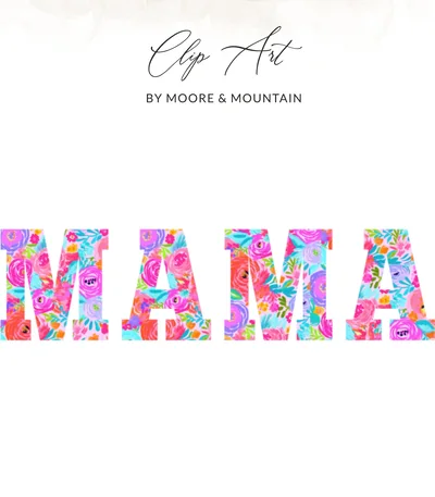 Mama Floral PNG Digital Download, Watercolor Flowers Motherhood Clipart, Vibrant Mom Life Sublimation Design, Gift For Her Instant File