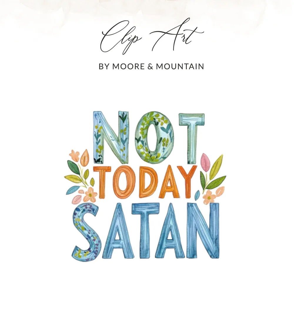 Not Today Satan Digital Clipart, Watercolor Preppy PNG, Vibrant Painted SVG, Commercial Use Clipart, Instant Download, High Res File
