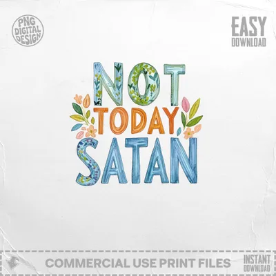 Not Today Satan Digital Clipart, Watercolor Preppy PNG, Vibrant Painted SVG, Commercial Use Clipart, Instant Download, High Res File