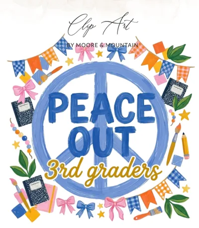 Peace Out 3rd Graders T-Shirt Design, End of School Year Gift, Teacher Digital File, Third Grade Student PNG SVG