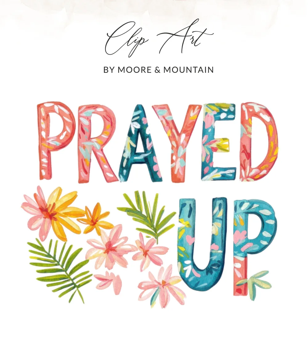 Prayed Up Watercolor Preppy Clipart, Vibrant Pastel PNG, Prayer SVG, Commercial Use Digital, Instant Download.