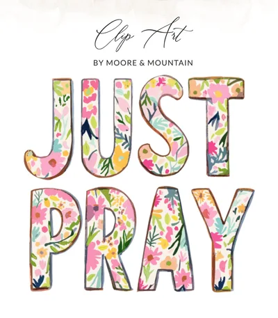 Preppy Just Pray Floral SVG Digital Art, Christian Watercolor Quote PNG, Faith-Based Bible Verse Printable Digital File